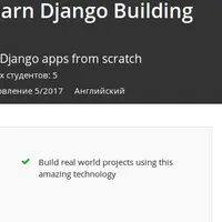 Projects in Django: Learn Django Building Projects
