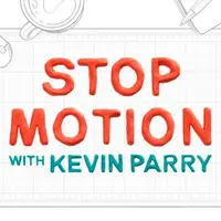 Stop Motion with Kevin Parry