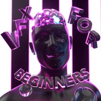 VFX for beginners