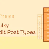 WPBulky – WordPress Bulk Edit Post Types