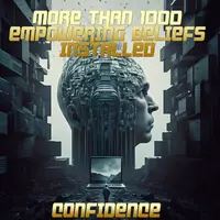 Уверенность: установка более 1000 вдохновляющих убеждений