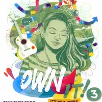 Own it! Level 3. Teacher's Book with Digital Pack